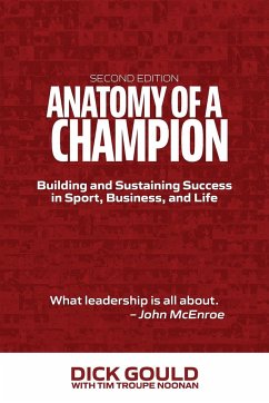 Anatomy of a Champion - Gould, Dick; Noonan, Tim Troupe