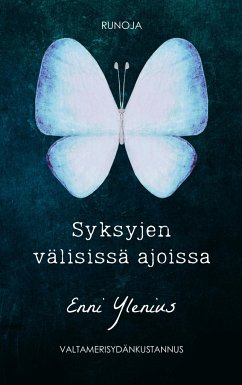 Syksyjen välisissä ajoissa - Ylenius, Enni