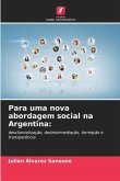 Para uma nova abordagem social na Argentina: