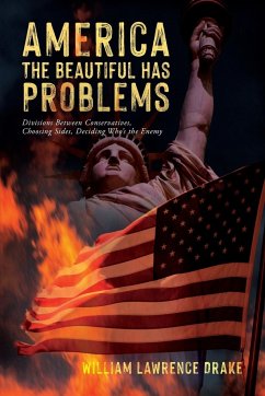 America The Beautiful Has Problems - Drake, William Lawrence