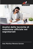 Analisi delle tecniche di redazione ufficiale nei segretariati