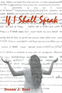 If I Shall Speak - Burr, Donna J.