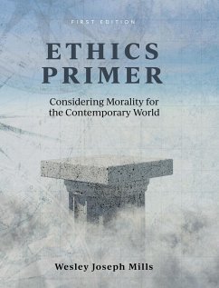 Ethics Primer - Mills, Wesley Joseph