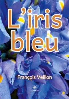 L'iris bleu - François Veillon