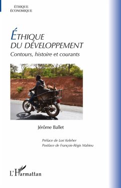 Éthique du développement - Ballet, Jérôme