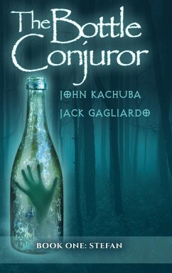 The Bottle Conjuror - Gagliardo, Jack; Kachuba, John