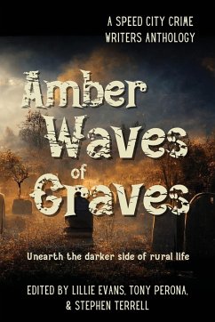 Amber Waves of Graves