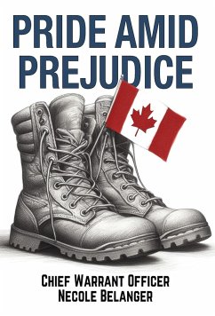 Pride amid Prejudice - Belanger, Necole