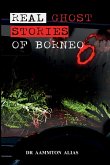 Real Ghost Stories of Borneo 6