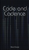 Code and Cadence