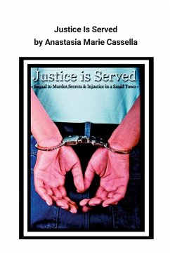 Justice Is Served - Cassella, Anastasia