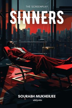 Sinners The Screenplay - Sourabh Mukherjee