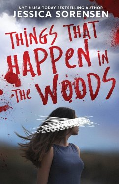 Things That Happen in the Woods - Sorensen, Jessica