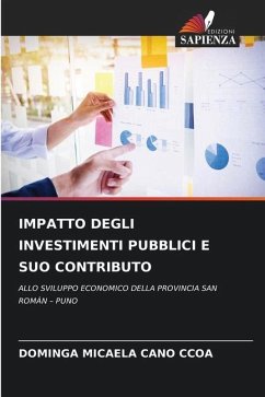 IMPATTO DEGLI INVESTIMENTI PUBBLICI E SUO CONTRIBUTO - CANO CCOA, DOMINGA MICAELA