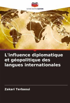 Cover L'influence diplomatique et géopolitique des langues internationales