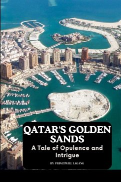 Qatar's Golden Sands - Lagang, Princewill