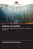 Arbres et forêts