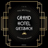 Grandhotel Giessbach (MP3-Download)