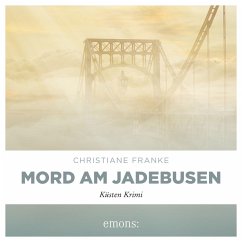 Mord am Jadebusen (MP3-Download) - Franke, Christiane