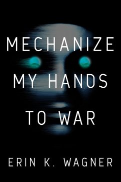 Cover Mechanize My Hands to War (eBook, ePUB)
