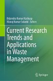 Current Research Trends and Applications in Waste Management (eBook, PDF)