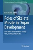 Roles of Skeletal Muscle in Organ Development (eBook, PDF)