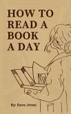 How to Read a Book a Day (eBook, ePUB)