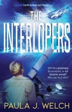 The Interlopers (eBook, ePUB) - Welch, Paula