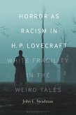 Horror as Racism in H. P. Lovecraft (eBook, PDF)