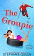The Groupie (Some Girls Like It Cold,... - Bild 1
