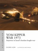 Yom Kippur War 1973 (eBook, ePUB)
