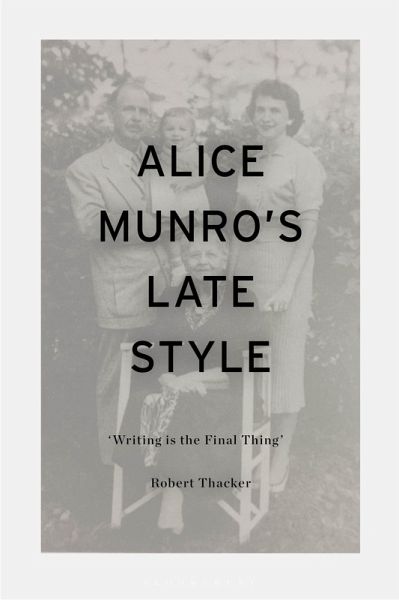 Alice Munro's Late Style (eBook, PDF) Alice Munro's Late Style (eBook, PDF)