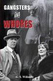 Gangsters & Whores (eBook, ePUB) Gangsters & Whores (eBook, ePUB)