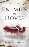 Enemies of Doves (eBook, ePUB)