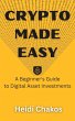 Crypto Made Easy: A Beginner's Guide to... - Bild 1