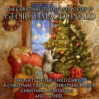 The Christmas Stories and Poetry by George MacDonald (MP3-Download)