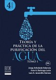 Teoría y práctica de la purificación del agua potable. Tomo 1 (eBook, PDF)