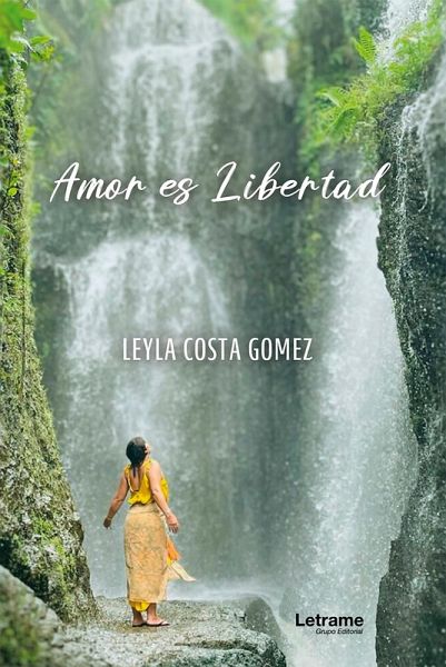 Amor es libertad (eBook, ePUB)
