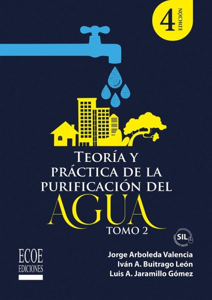 Teoría y práctica de la purificación del agua potable. Tomo 2 (eBook, PDF)