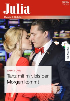 Tanz mit mir, bis der Morgen kommt (eBook, ePUB) - Lane, Soraya