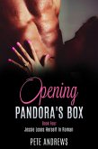 Opening Pandora's Box 4 - Jessie Loses Herself In Roman (eBook, ePUB)