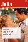 Sag mir: Ist es Liebe? (eBook, ePUB)
