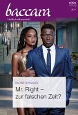 Mr. Right - zur falschen Zeit? (eBook, ePUB)