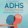 ADHS Erwachsene: Die große ADHS... - Bild 1