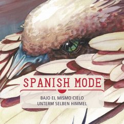 Bajo El Mismo Cielo - Unterm Selben Himmel - Spanish Mode