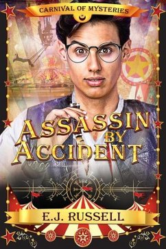 Assassin by Accident (Carnival of Mysteries) (eBook, ePUB) - Russell, E. J.