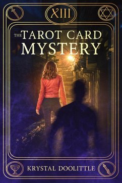 The Tarot Card Mystery (The Tarot Card Mysteries, #1) (eBook, ePUB) - Doolittle, Krystal