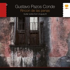 Rincon De Las Penas - Guitar Works From Uruguay Ii - Pazos Conde,Gustavo