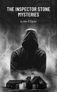 Inspector Stone Mysteries Volume 2 (Books 4-6) (eBook, ePUB) - Carver, Alex R