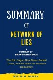 Summary of Network of Lies by Brian Stelter: The Epic Saga of Fox News, Donald Trump, and the Battle for American Democracy (eBook, ePUB)